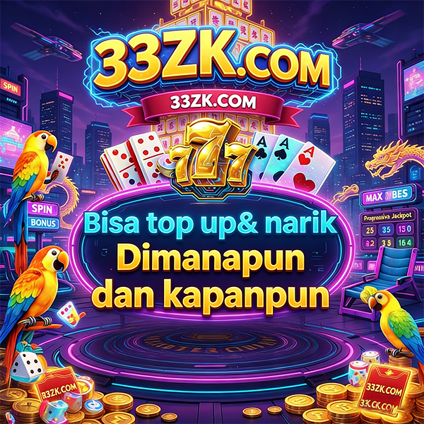 33ZK - Situs Resmi 33zk Akun App & Mudah 💎