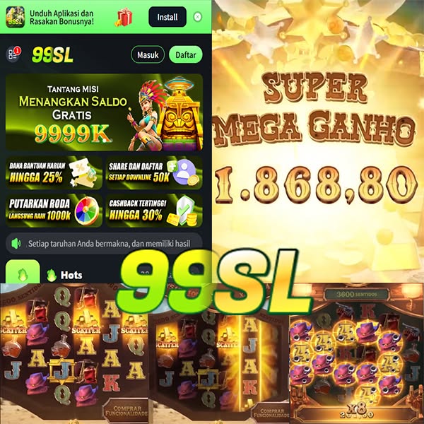 99SL - 99sl App Daftar Akun Mudah